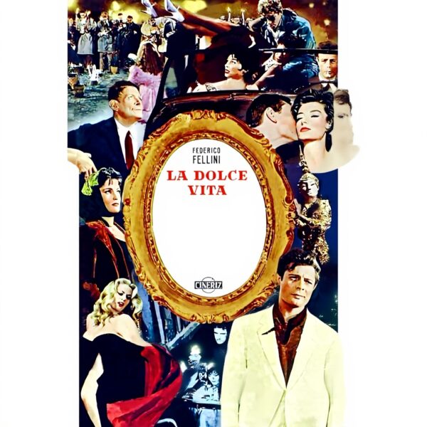 Poster La Dolce Vita Locandina Cinematografica SACWEBPHOTO